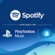 世界最大の音楽ストリーミングサービスSpotifyが「PlayStation Music」でサービスを開始【先週のまとめ】