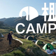  棚田ＣＡＭＰＩＮＧ ２０１７（棚田キャンピング） 