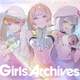 �ꥢ�� �� �С������ˤ�����ڥ����륺���롼�ס�Girls Archives.�ɡ���ư