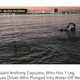 �����߽и������Ǥ��ޤä��֡ʲ����ϡ�Pehal News��2020ǯ11��13���ա�Lifeguard Anthony Capuano, Who Has 1 Leg, Rescues Driver Who Plunged Into Water Off New Jersey�ס�CREDIT: HELENA BILODEAU�ˡ٤Υ����꡼�󥷥�åȡ�
