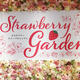 �ҥ�ȥ�̾�Ų��Υ��ȥ��٥꡼�������ĥӥ�åե���2�ơ�Strawberry Garden��