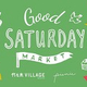 �߱��ε����ڤ�����GOOD SATURDAY MARKET���֤ȥ��꡼����׳���