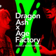 Dragon Ash �� Age Factory����M bit Live��Ǥ��ХХ�饤�ֱ�������ָ���YouTube�ۿ�